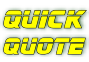 Quick Quote